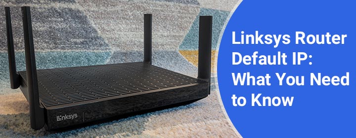 linksys router default ip